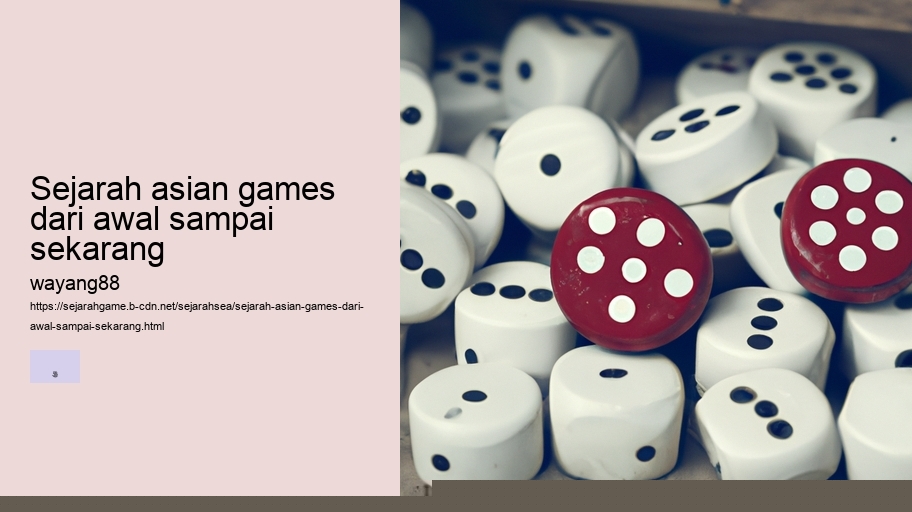 sejarah asian games dari dulu sampai sekarang