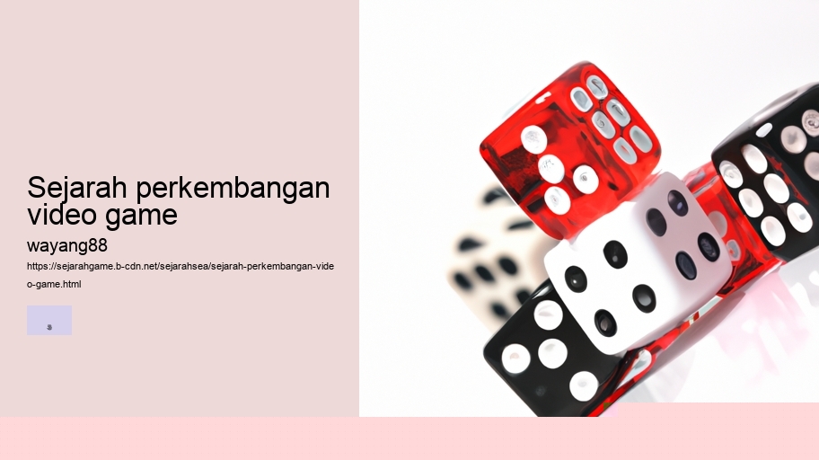 sejarah perkembangan video game